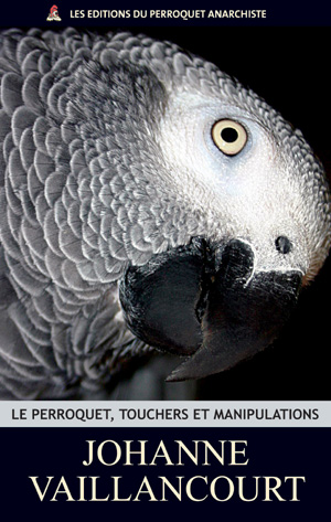 Parrot, Touching and Handling (French)